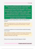WGU D115 MASTER SET-ADVANCED  PATHOPHYSIOLOGY FOR THE  ADVANCED PRACTICE NURSE &sol; ACTUAL  EXAM TEST STUDY GUIDE &sol; &lpar;340&plus; Q&A&rpar;  ACCURATE EXPERT VERIFIED FOR  GUARANTEED PASS &sol; LATEST UPDATE  Questions and Correct Answers&sol; Latest  Update &sol; Already Graded