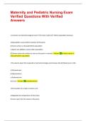 Maternity and Pediatric Nursing Exam Verified Questions With Verified Answers &vert;&vert; 100&percnt; success