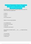 Clinical Nutrition Quiz Chapters 10 and 11 Questions with Accurate Answers