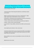 Clinical Nutrition Exam 1 Review Questions With Accurate Answers