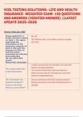 XCEL TESTING SOLUTIONS- LIFE AND HEALTH  INSURANCE- WEIGHTED EXAM- 150 QUESTIONS  AND ANSWERS &lpar;VERIFIED ANSWER&rpar; &vert;&vert;LATEST  UPDATE 2025-2026 