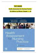 Test Bank for Health Assessment for Nursing Practice &lpar;7th Edition&rpar; by Wilson &ndash; Complete Chapters 1&ndash;24 with Verified Answers