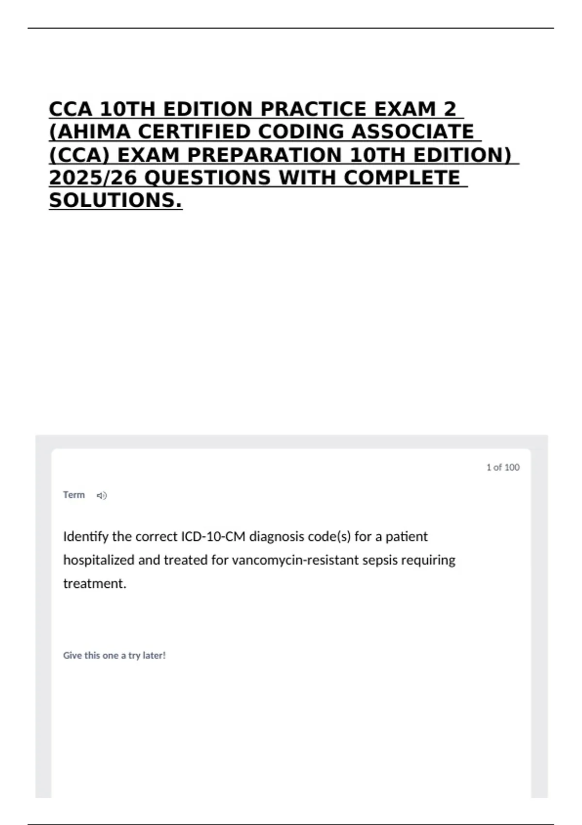 CCA 10TH EDITION PRACTICE EXAM 2 (AHIMA CERTIFIED CODING ASSOCIATE (CCA ...