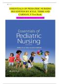 Essentials of Pediatric Nursing &lpar;3rd Edition&rpar; &ndash; Terri Kyle & Susan Carman &vert; Complete Test Bank for All Chapters with Answers and Rationales &vert; A&plus; Graded