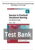 Test Bank for Success in Practical Vocational Nursing 10th Edition Carrol Collier &vert; Complete Chapter Q&A &vert; Rationales Included