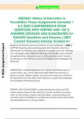 HED2601-History of Education in  Foundation Phase Assignments Semester 1  & 2 2025 COMPREHENSIVE EXAM  QUESTIONS WITH VERIFIED AND 100 &percnt;  ANSWERS &lpar;DETAILED AND ELABORATED&rpar; A&plus;  GRADED Questions and Answers &lpar;100&percnt;  Correct Answers&rpar; Already Graded A&plus; 