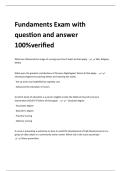 Fundaments Exam with question and answer 100&percnt;verified