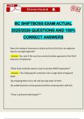 BC SHIFTBOSS EXAM ACTUAL 2025&sol;2026 QUESTIONS AND 100&percnt; CORRECT ANSWERS