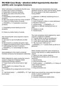 RN HESI Case Study - attention deficit hyperactivity disorder &lpar;ADHD&rpar; with Complete Solutions