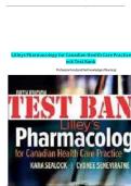 Test Bank For Lilleys Pharmacology for Canadian Health Care Practice 5th Edition Sealock &vert; All Chapters 1-58&vert; Complete Guide With Solutions&vert; Revised Edition