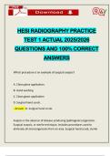 HESI RADIOGRAPHY PRACTICE TEST 1 ACTUAL 2025&sol;2026 QUESTIONS AND 100&percnt; CORRECT ANSWERS