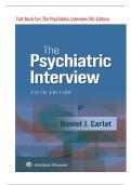 Test Bank For The Psychiatric Interview 5th Edition&lpar; Daniel J&period; Carlat &comma; 2025&rpar;