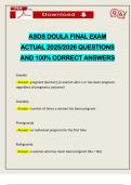ASDS DOULA FINAL EXAM ACTUAL 2025&sol;2026 QUESTIONS AND 100&percnt; CORRECT ANSWERS