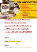 NURS 6512 Week 6 Midterm Exam&colon; Advanced Health Assessment&colon; &lpar;Recent Solutions and Resources for multiple versions&rpar; PASS GUARANTEED 