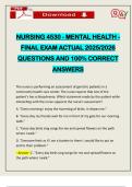 NURSING 4530 - MENTAL HEALTH - FINAL EXAM ACTUAL 2025&sol;2026 QUESTIONS AND 100&percnt; CORRECT ANSWERS