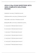 ADAA X-Ray EXAM QUESTIONS WITH 100&percnt; COMPLETE SOLUTIONS PASSED