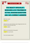 ITEC BEAUTY SPECIALIST - SKINCARE & EYE TREATMENTS ACTUAL 2025&sol;2026 QUESTIONS AND 100&percnt; CORRECT ANSWERS