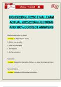 HONDROS NUR 200 FINAL EXAM ACTUAL 2025&sol;2026 QUESTIONS AND 100&percnt; CORRECT ANSWERS