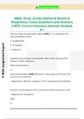 NBRC Study Guide &lpar;National Board of  Respiratory Care&rpar; Questions and Answers  &lpar;100&percnt; Correct Answers&rpar; Already Graded  A&plus; 