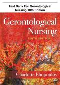 Comprehensive Test Bank for Gerontological Nursing 10th Edition by Eliopoulos &ndash; Latest Exam Questions&comma; Study Guide&comma; and Nursing Test Prep Resource 2025