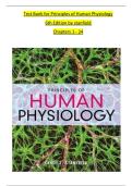 TEST BANK For Principles of Human Physiology, 6th Edition by Stanfield, All Chapters 1 - 24, Complete Newest Version