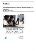 Test Bank for Engineering Economics Financial Decision Making for Engineers Canadian 7th edition by Niall M&period; Fraser&comma; NEWEST VERSION
