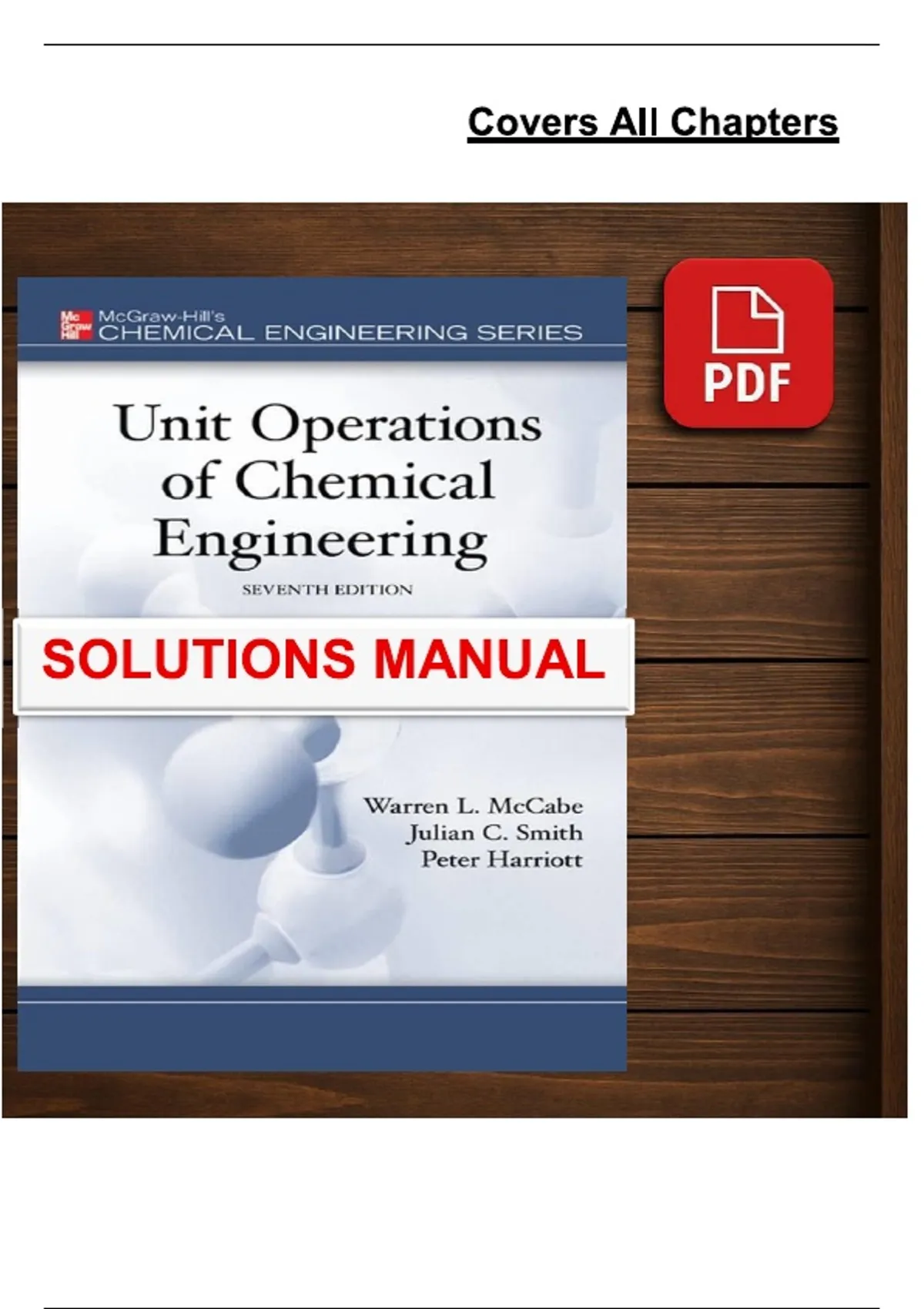 Unit Operations of Chemical Engineering (7th Edition, 2005) – Solutions Manual – McCabe ...