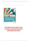 FUNDAMENTALS OF NURSING CARE&colon; CONCEPTS&comma; CONNECTIONS & SKILLS 3RD EDITION TEST BANK
