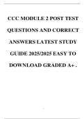CCC MODULE 2 POST TEST QUESTIONS AND CORRECT ANSWERS LATEST STUDY GUIDE 2025&sol;2025 EASY TO DOWNLOAD GRADED A&plus; &period;