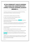 ATI RN COMMUNITY HEALTH NURSING FINAL EXAM 2025 &vert;QUESTIONS WITH CORRECT DETAILED ANSWERS &vert;ALREADY GRADED A&plus;&period;