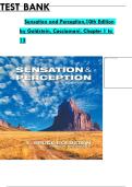 TEST BANK Sensation and Perception&comma;10th Edition by Goldstein&comma; Cacciamani&comma; Chapter 1 to 15