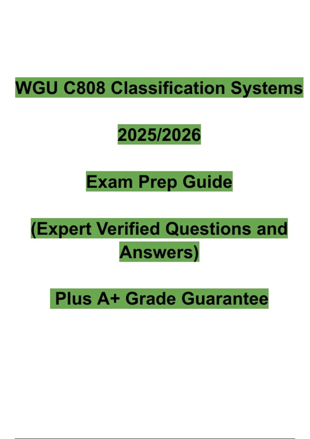 WGU C808 Classification Systems Exam Prep Guide 2025/2026 | Verified ...
