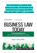 SOLUTION MANUAL & ANSWER GUIDE Business Law Today - The Essentials Text & Summarized Cases&comma; Cengage&comma; 13th edition&comma; Roger LeRoy Miller&comma; Chapters 1 - 25&comma; Complete