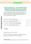 NUR 120 &lpar;Med&sol;Surg - Test 3&rpar; NCLEX STYLE  PRACTICE Questions and Answers &lpar;100&percnt;  Correct Answers&rpar; Already Graded A&plus;