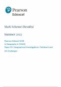 2025 Pearson Edexcel GCSE Geography A Mark Scheme Paper 3 &lpar;1GAO&sol;03&colon; Geographical investigations Fieldwork and UK Challenges&rpar;