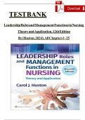 Test Bank for Leadership Roles and Management Functions in Nursing&colon; Theory and Application&comma; 12th Edition by Carol J&period; Huston &lpar;2024&rpar; &vert; Complete Chapters 1&ndash;25 &vert; Verified 2025&sol;2026 Edition