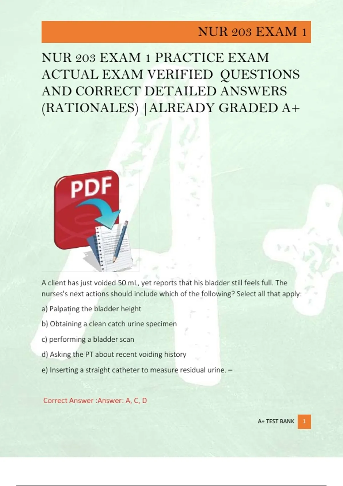 NUR 203 EXAM 1 PRACTICE EXAM ACTUAL EXAM VERIFIED QUESTIONS AND CORRECT ...