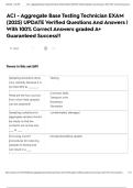 ACI - Aggregate Base Testing Technician EXAM &lpar;2025&rpar; UPDATE Verified Questions And Answers &vert; With 100&percnt; Correct Answers graded A&plus; Guaranteed Success&excl;&excl;