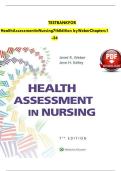 TEST BANK Health Assessment in Nursing &lpar;7TH&rpar; by Janet R Weber & Jane H Kelley Chapters 1-34 UPDATED&vert; Latest Practice Exam 100&percnt; Veri&filig;ed Answers
