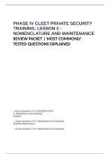 PHASE IV CLEET PRIVATE SECURITY TRAINING&semi; LESSON 2 - NOMENCLATURE AND MAINTENANCE REVIEW PACKET  MOST COMMONLY TESTED QUESTIONS EXPLAINED