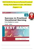 Test Bank for Success in Practical&sol;Vocational Nursing&colon; From Student to Leader &lpar;10th Edition&rpar; by Lisa Carroll&comma; Janyce L&period; Collier &vert; ISBN-13&colon; 978-0323810173 &vert; Updated 2025&sol;2026 Edition