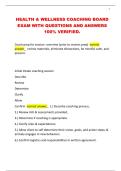 HEALTH & WELLNESS COACHING BOARD  EXAM WITH QUESTIONS AND ANSWERS  100&percnt; VERIFIED&period;