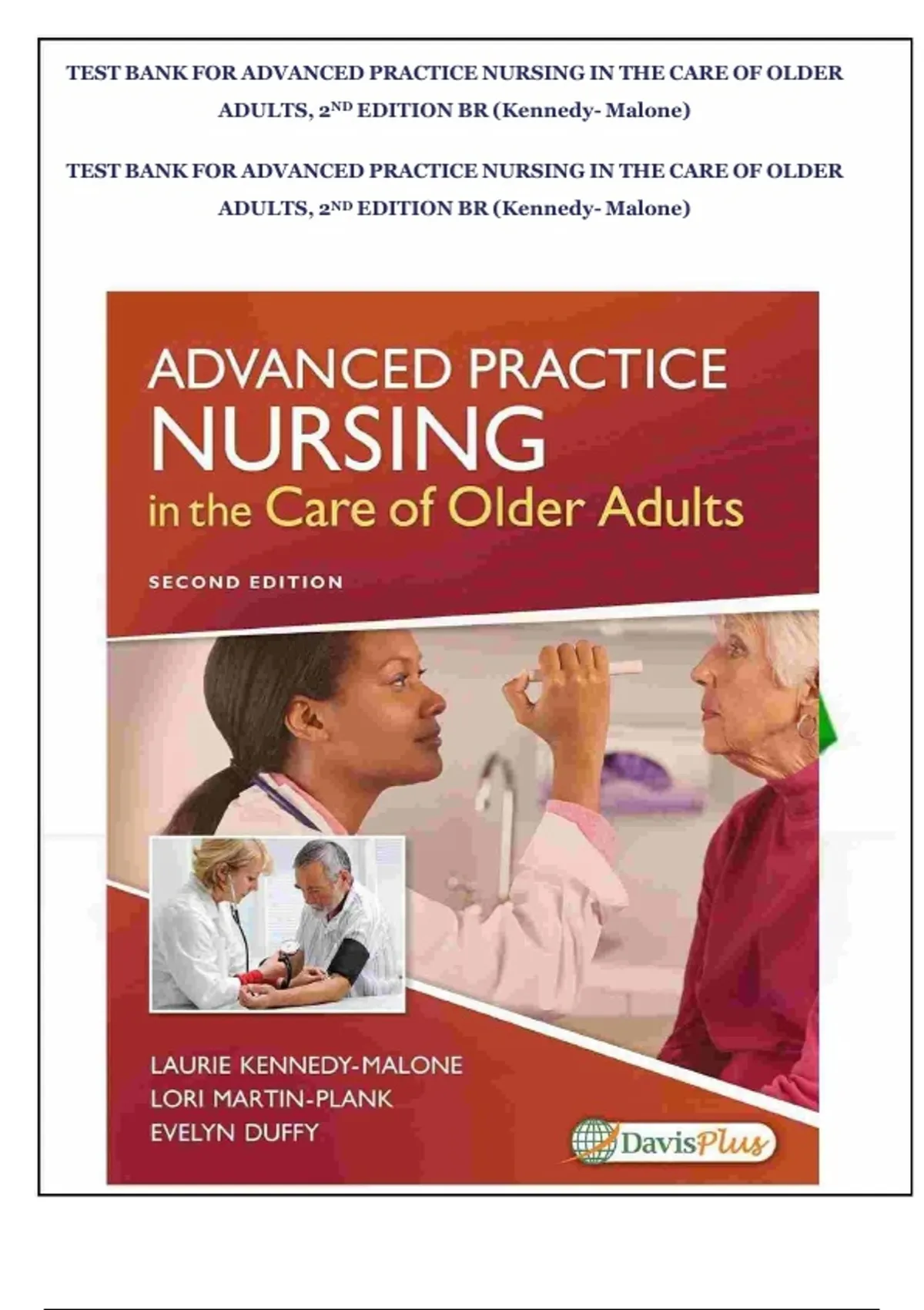 Test Bank for Advanced Practice Nursing in the Care of Older Adults ...
