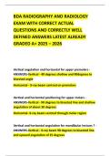 BDA RADIOGRAPHY AND RADIOLOGY EXAM WITH CORRECT ACTUAL QUESTIONS AND CORRECTLY WELL DEFINED ANSWERS LATEST ALREADY GRADED A&plus; 2025 &ndash; 2026