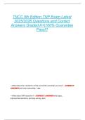 TNCC 9th Edition TNP Exam Latest  2025&sol;2026 Questions and Correct  Answers Graded A&plus;&vert;100&percnt; Guarantee  Pass&excl;&excl;&excl; 
