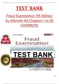 TEST BANK for Fraud Examination 7th Edition  by Albrecht All Chapters 1 to 18  COMPLET