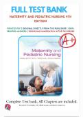 MATERNITY AND PEDIATRIC NURSING 4TH EDITION RICCI KYLE CARMAN TEST BANK ALL CHAPTERS INCLUDED WITH QUESTIONS AND CORRECT ANSWERS 