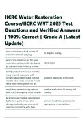 IICRC Water Restoration Course IICRC WRT 2025 Test Questions and Verified Answers 100- Correct Grade A