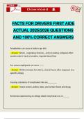FACTS FOR DRIVERS FIRST AIDE ACTUAL 2025&sol;2026 QUESTIONS AND 100&percnt; CORRECT ANSWERS