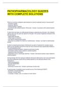 PATHOPHARMACOLOGY QUIZZES WITH COMPLETE SOLUTIONS 